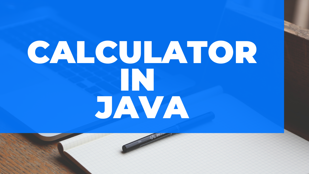 Java calculator project